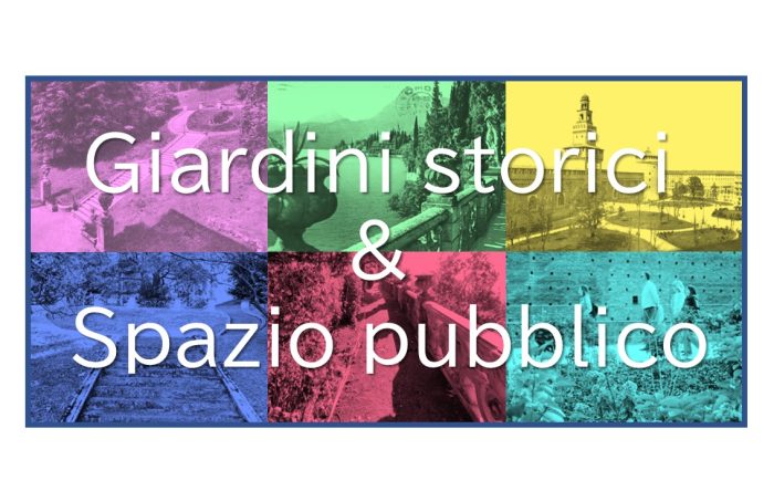 Giardini storici e spazio pubblico: cover dell'intervento dell'arch. Valerio Cozzi all'Ordine degli Architetti di Milano nell'ambito del corso Il Giardino Segreto